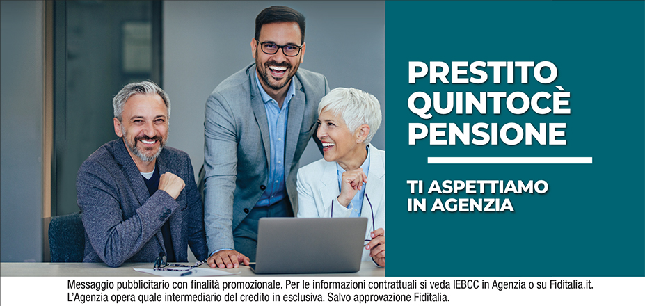 Agenzia Finab Sas Fiditalia | Perugia, Città di Castello | Cessione del Quinto Quintocè - Un consulente dedicato per i progetti di dipendenti e pensionati. Messaggio pubblicitario con finalità promozionale. Per le informazioni contrattuali si veda IEBCC in Agenzia o su Fiditalia. it. L’Agenzia opera quale intermediario del credito in esclusiva. Salvo approvazione Fiditalia.
